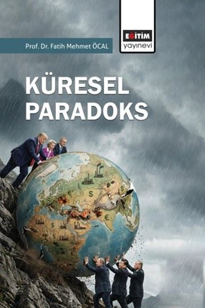 Fatih Mehmet ÖcalEğitimKüresel Paradoks