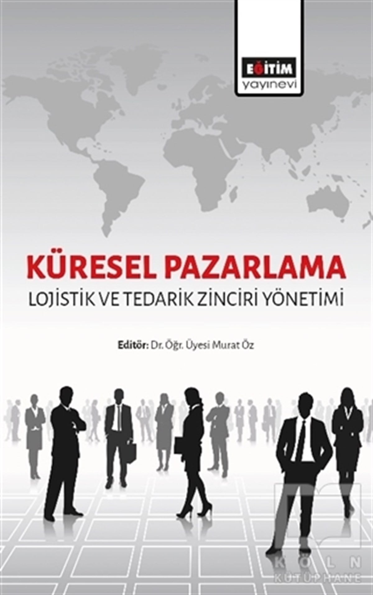 KolektifPazarlama, Satış, ReklamKüresel Pazarlama