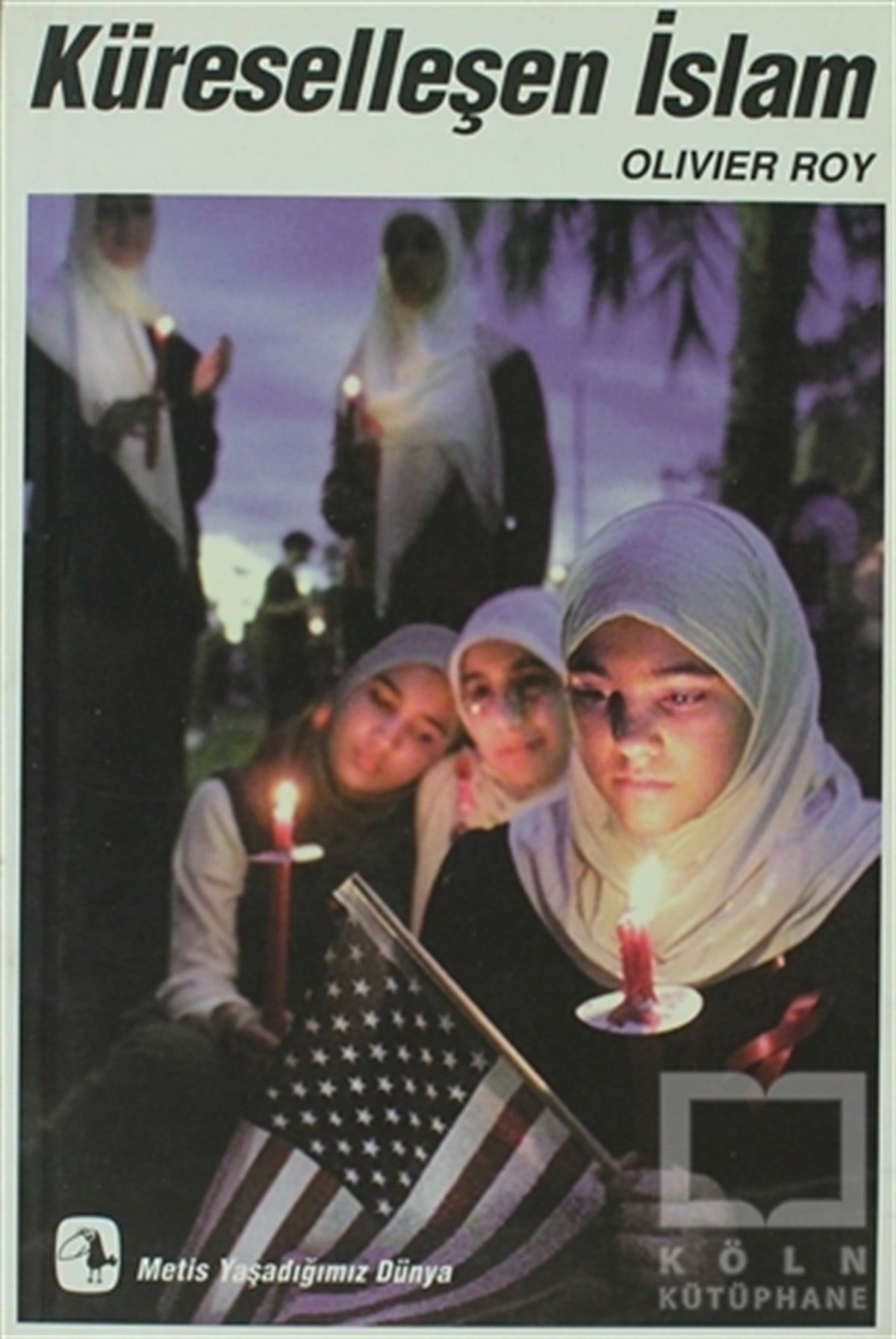 Küreselleşen İslam