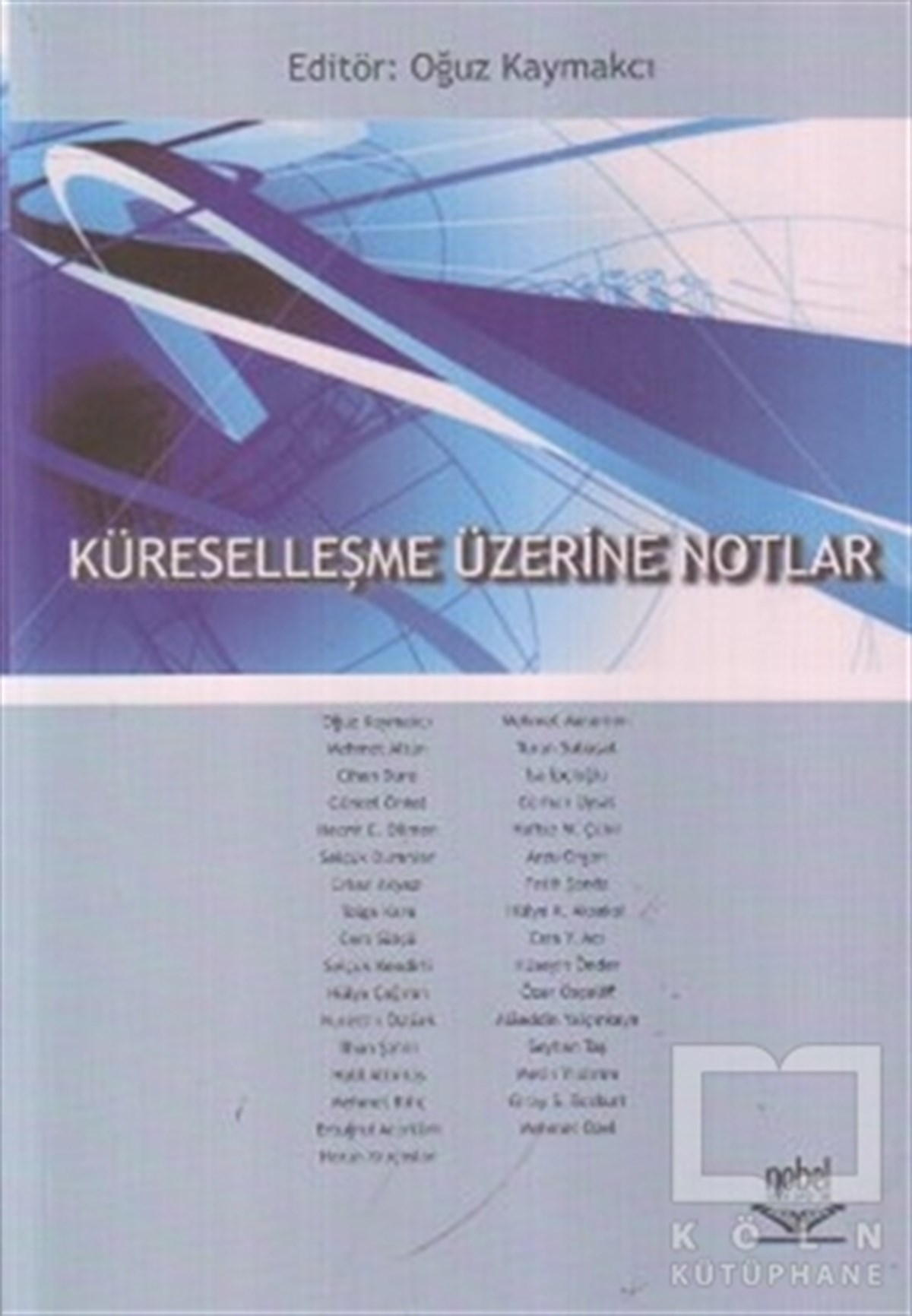 Küreselleşme Üzerine Notlar