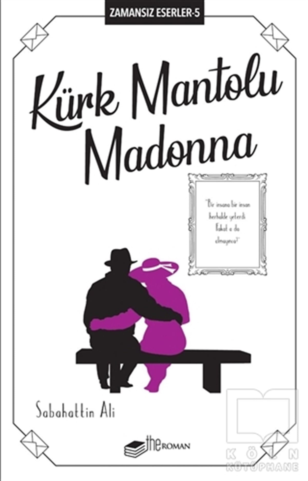 Sabahattin AliRomanKürk Mantolu Madonna
