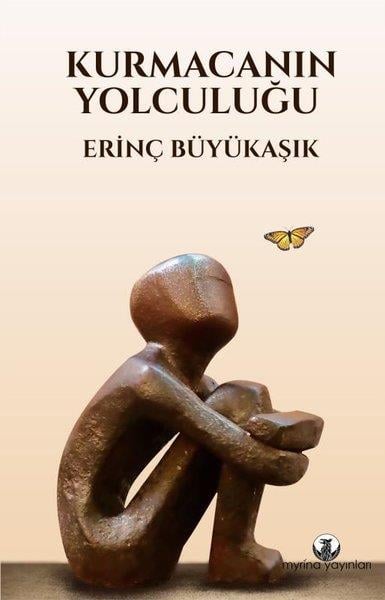 Erinç BüyükaşıkDeneme KitaplarıKurmacanın Yolculuğu