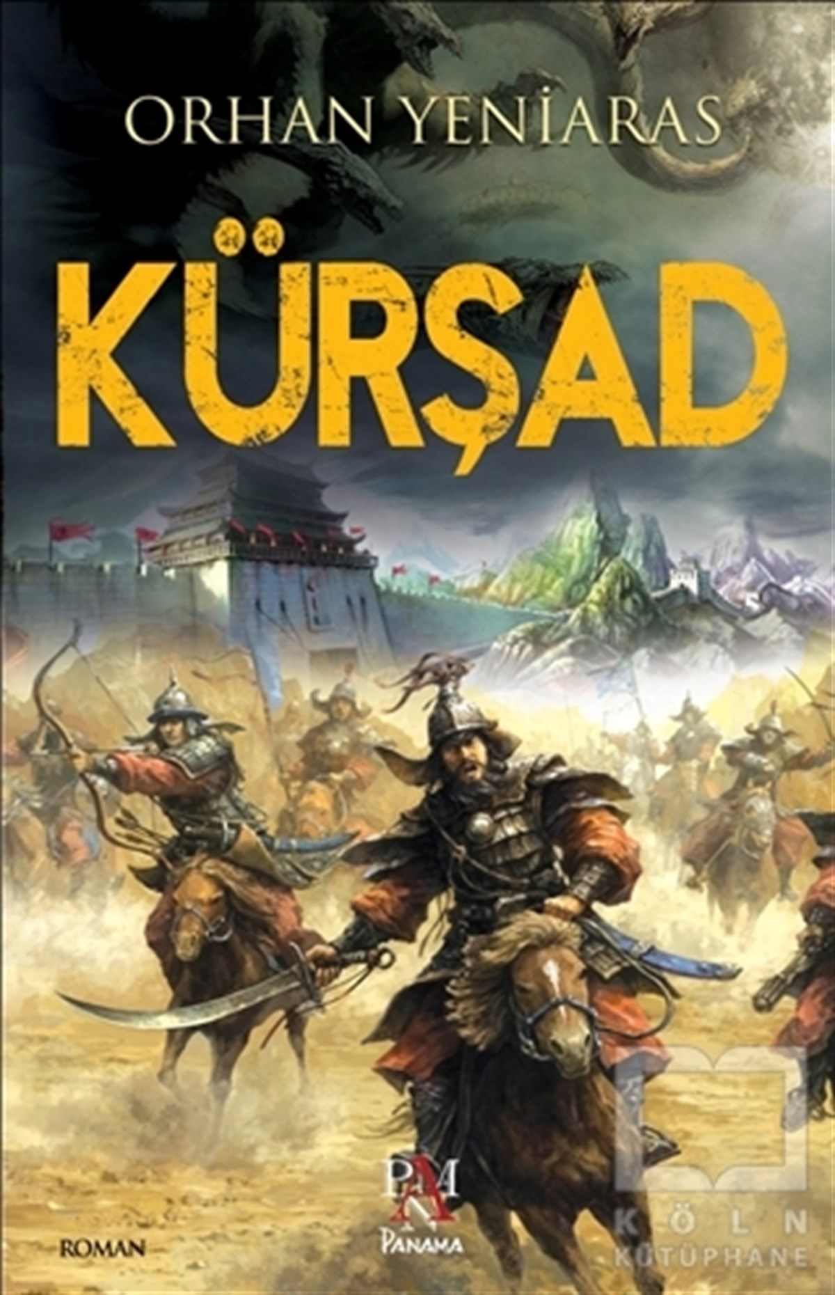 Orhan YeniarasTarihsel RomanlarKürşad