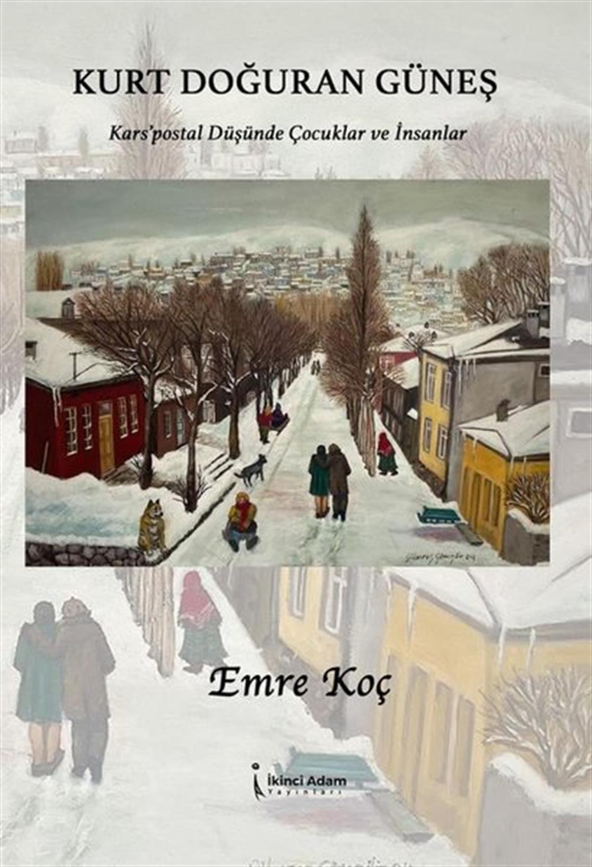 Emre KoçTürkiye RomanKurt Doğuran Güneş