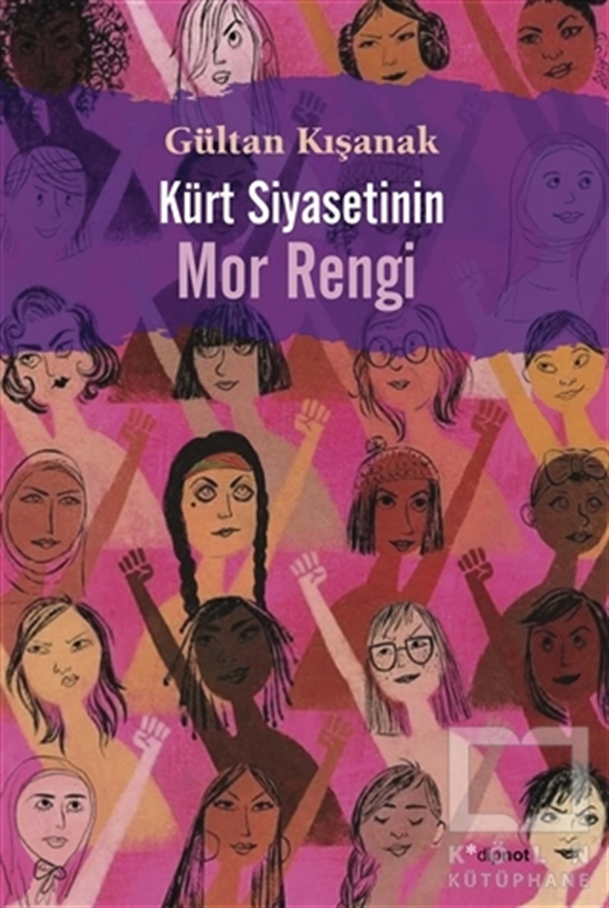 Kürt Siyasetinin Mor Rengi