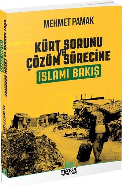 Mehmet Pamakİslami KitaplarKürt Sorunu ve Çözüm Sürecine İslami Bakış