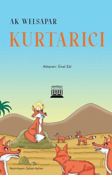 Ak WelsaparOkul Öncesi Masal KitaplarıKurtarıcı