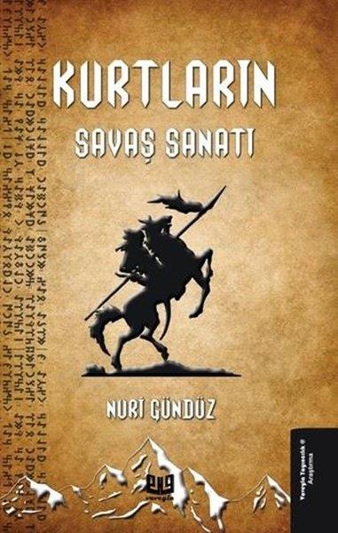 Nuri GündüzTürk Tarihi Araştırmaları KitaplarıKurtların Savaş Sanatı