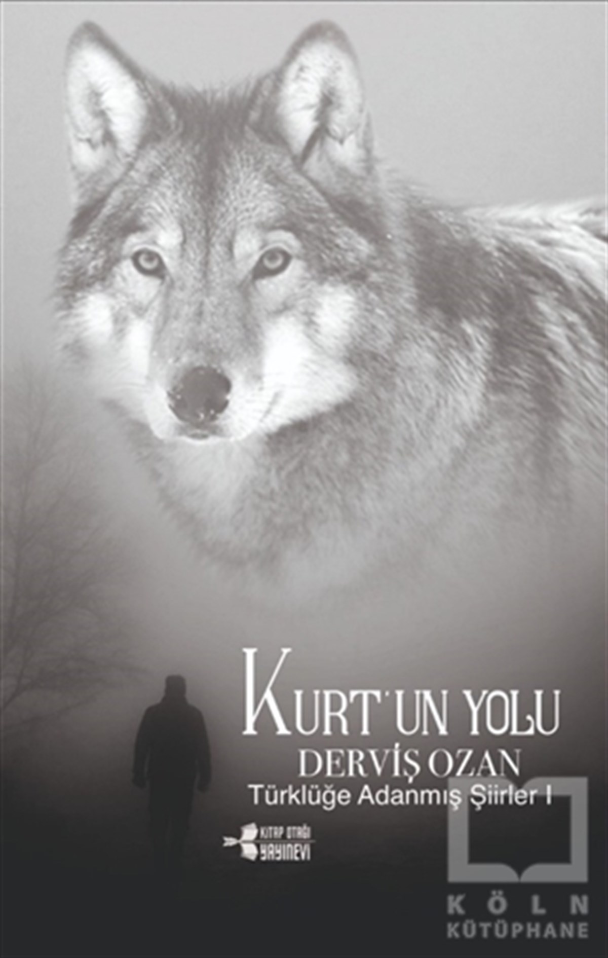 Kurt’un Yolu