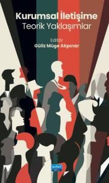 KolektifEğitimKurumsal İletişime Teorik Yaklaşımlar