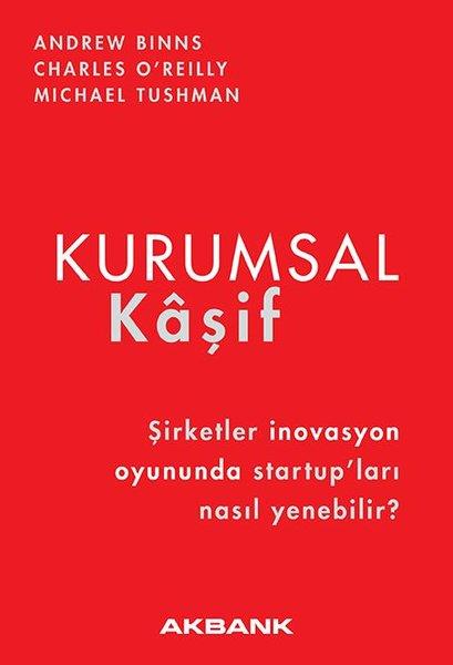 Andrew BinnsYönetim / İş Geliştirme / KaliteKurumsal Kaşif - Şirketler İnovasyon Oyununda Startup’ları Nasıl Yenebilir?
