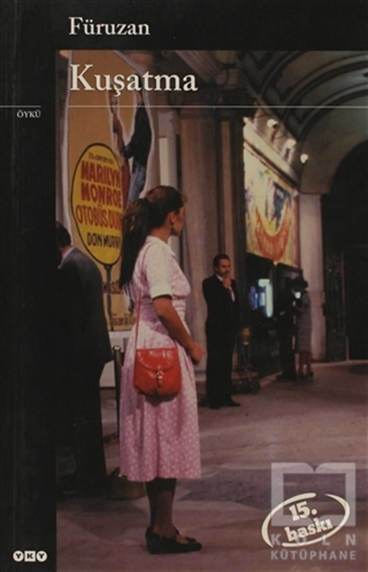 FüruzanÖyküKuşatma