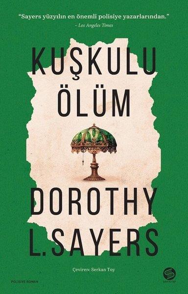 Dorothy SayersPolisiye Romanlar & Cinayet RomanlarıKuşkulu Ölüm