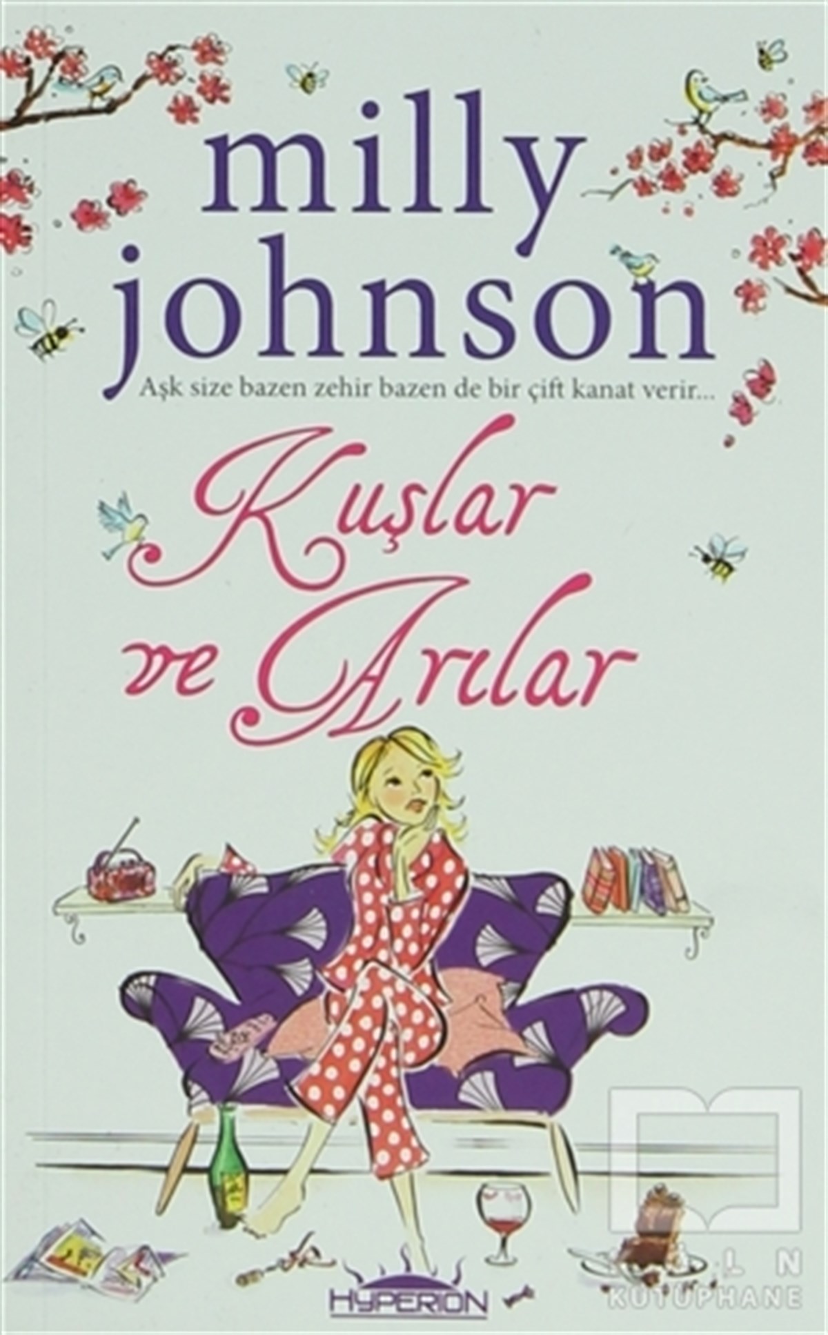 Milly JohnsonAşkKuşlar ve Arılar