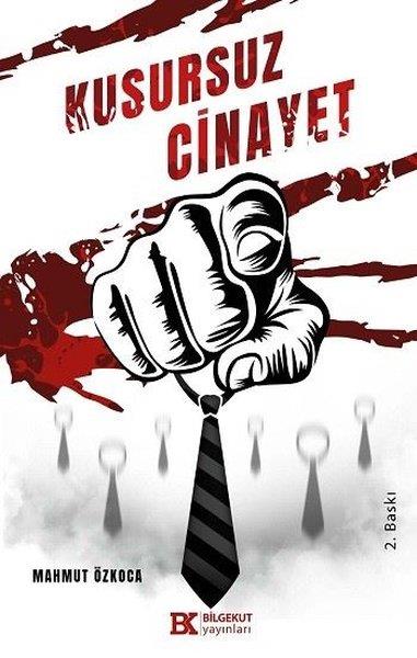 Mahmut ÖzkocaTürk RomaniKusursuz Cinayet