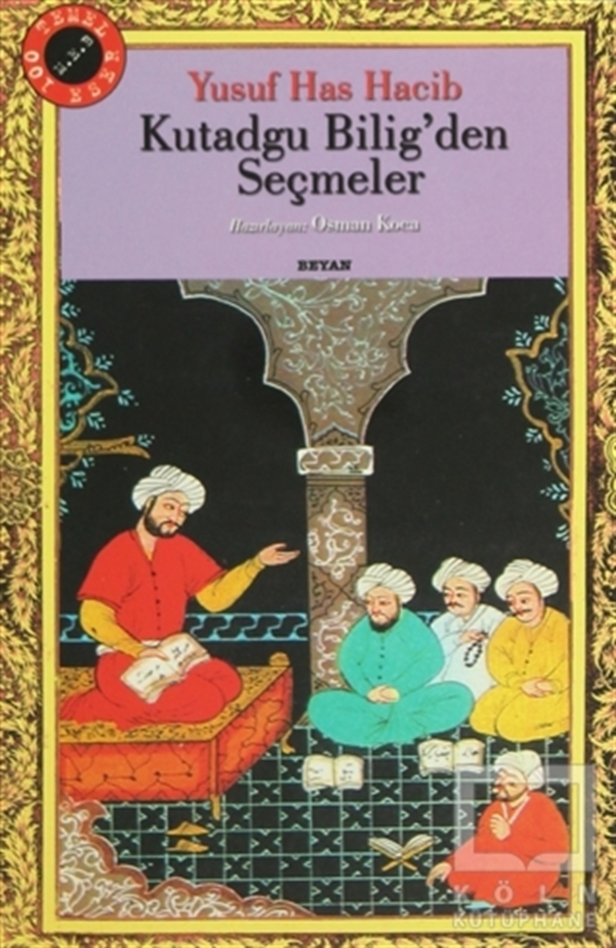 Kutadgu Bilig’den Seçmeler