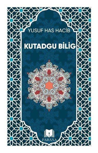 Yusuf Has HacibTürk KlasikKutadgu Bilig