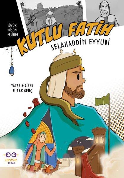 Burak GençÇocuk Gençlik RomanlarıKutlu Fatih Selahaddin Eyyubi