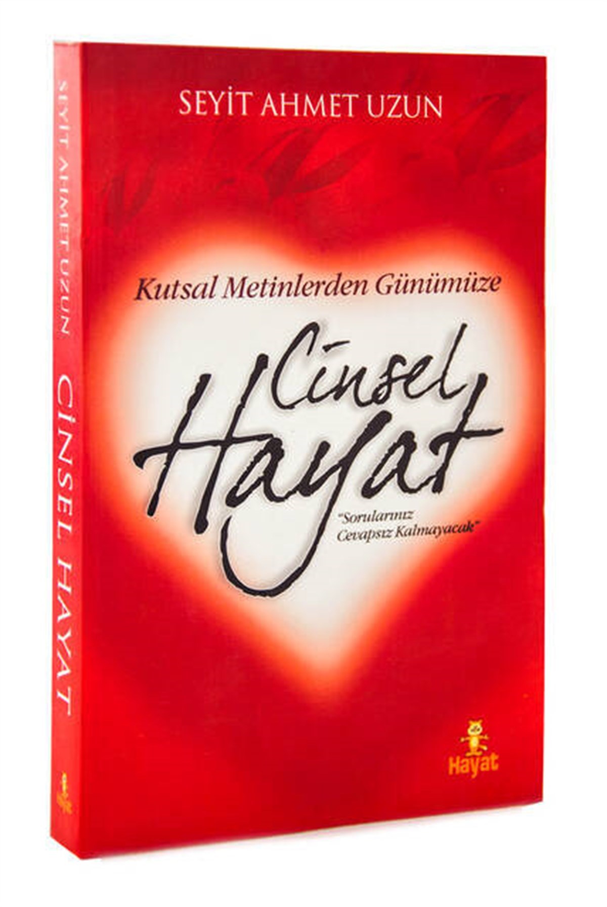Kutsal Metinlerden Günümüze Cinsel Hayat