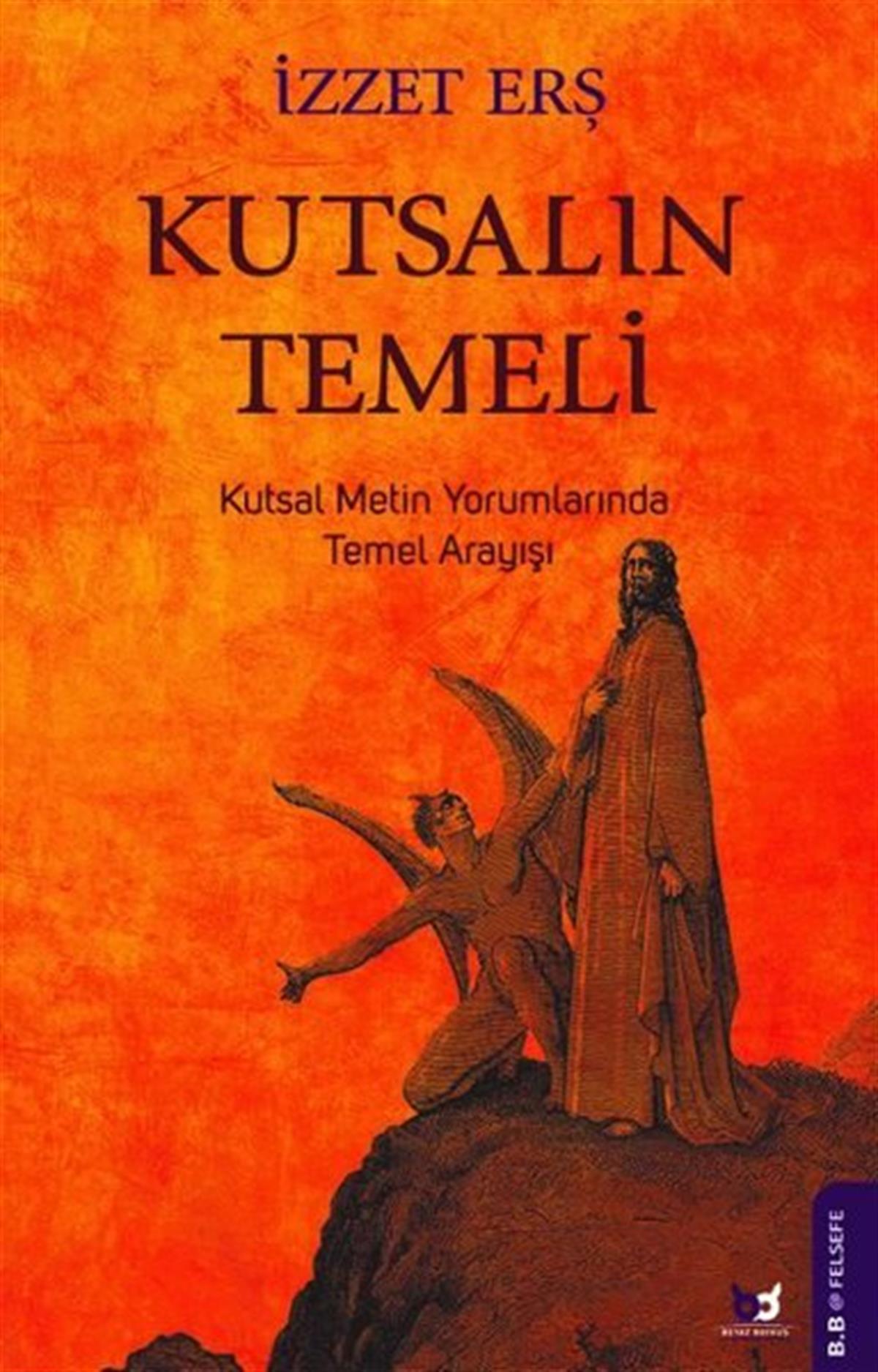 İzzet ErşFelsefe BilimiKutsalın Temeli