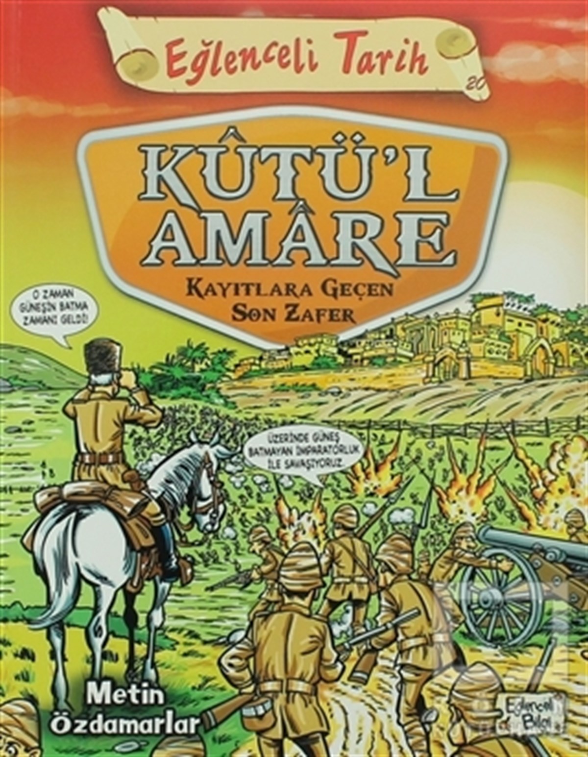 Metin ÖzdamarlarRoman-ÖyküKutül Amare - Eğlenceli Tarih 20