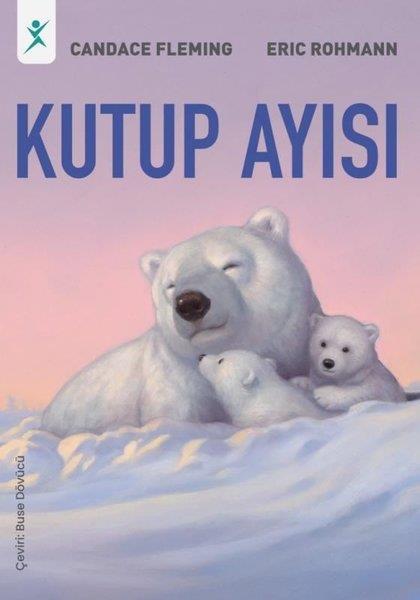 Candace FlemingEgitim Etkinlik KitaplariKutup Ayısı