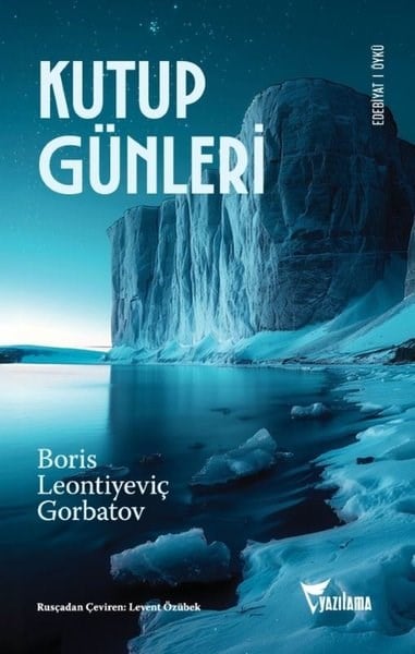 Boris Leontiyeviç GorbatovDünya RomanKutup Günleri