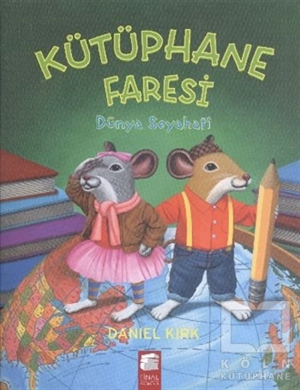 Daniel KirkHikayelerKütüphane Faresi - Dünya Seyahati