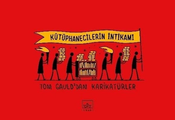 Tom GauldÇizgi RomanlarKütüphanecilerin İntikamı