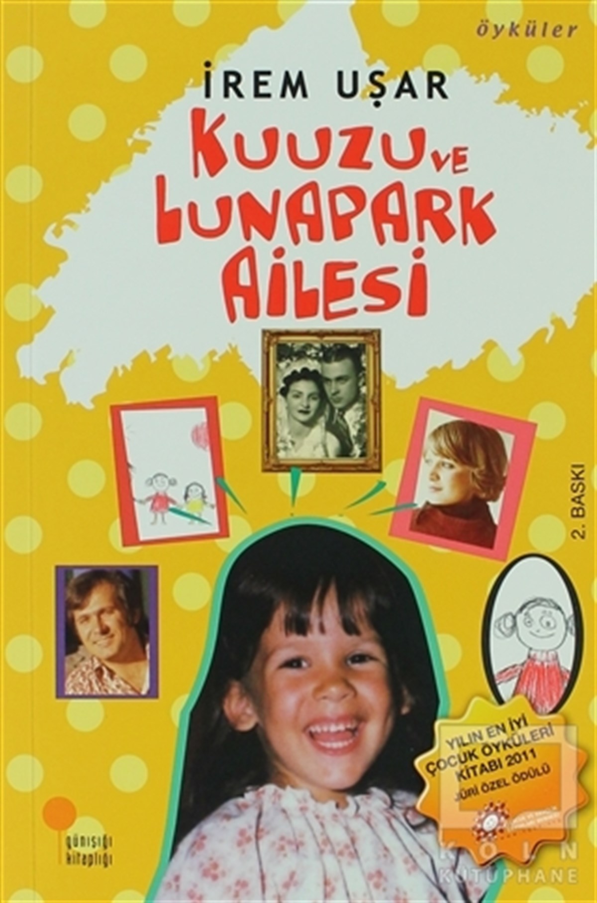 İrem UşarHikayelerKuuzu ve Lunapark Ailesi