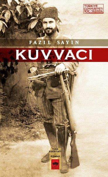 Fazıl SayınTürkiye RomanKuvvacı