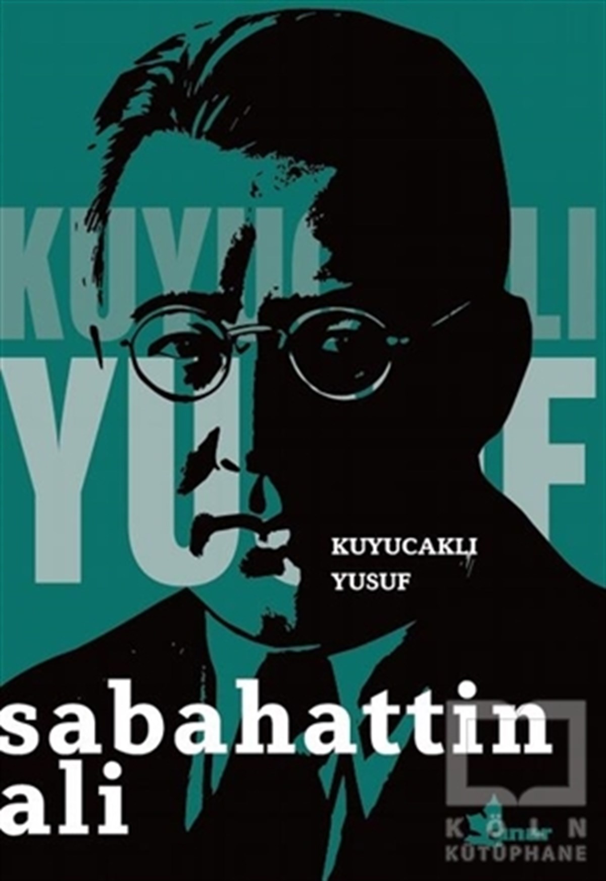 Sabahattin AliRomanKuyucaklı Yusuf
