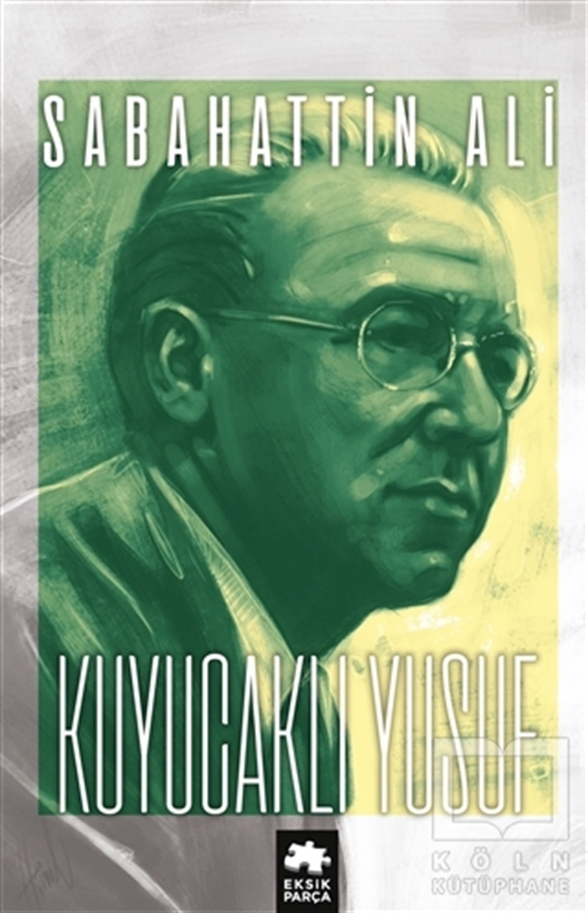 Sabahattin AliRomanKuyucaklı Yusuf