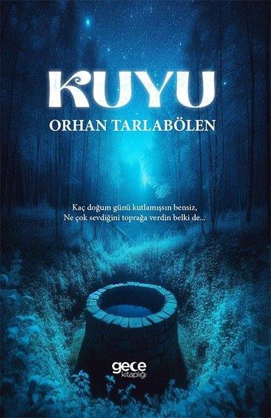 Orhan TarlabölenTürk ŞiiriKuyu