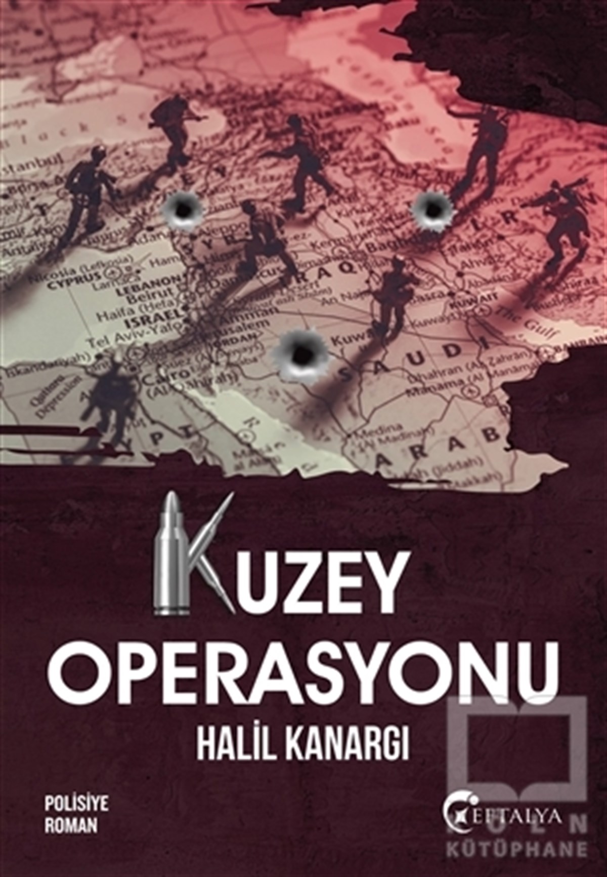 Halil KanargıPolisiye Romanlar & Cinayet RomanlarıKuzey Operasyonu