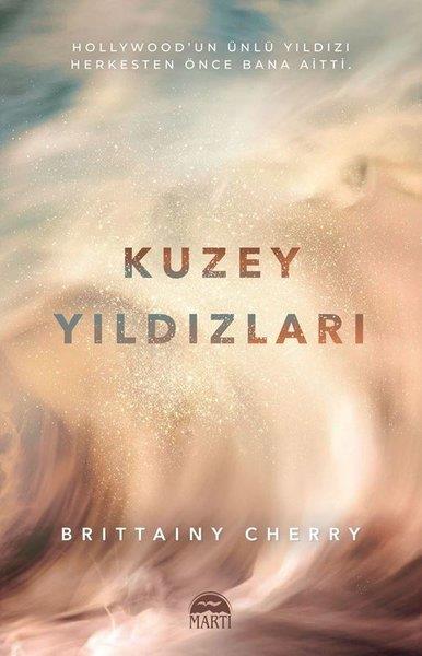 Brittainy CherryAşk Kitapları & Aşk RomanlarıKuzey Yıldızları