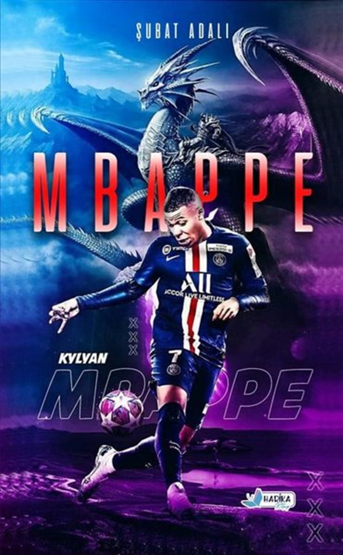 Şubat AdalıHistorische Biographie und AutobiographieKylyan Mbappe