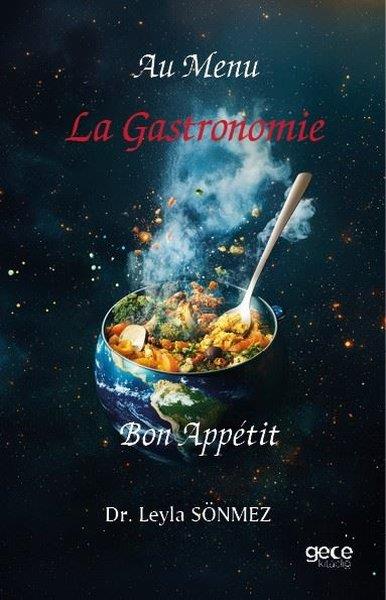 Leyla SönmezFrenchLa Gastronomie