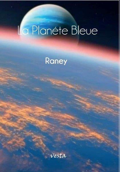 RaneyFrenchLa Planete Buleue