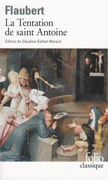 Gustave FlaubertFrenchLa tentation de saint Antoine