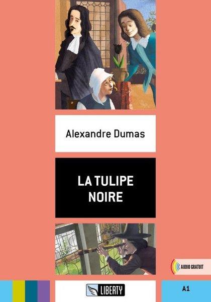 Alexandre DumasChildrenLa Tulipe Noire A1