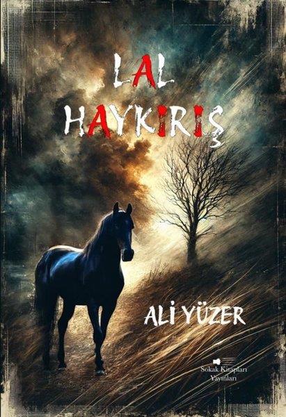 Ali YüzerTürk ŞiiriLal - Haykırış