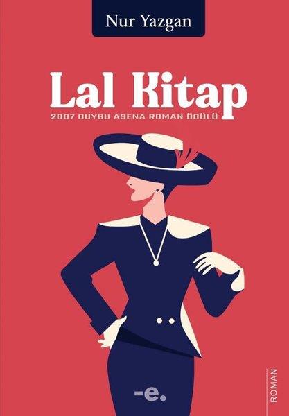 Nur YazganTürk RomaniLal Kitap