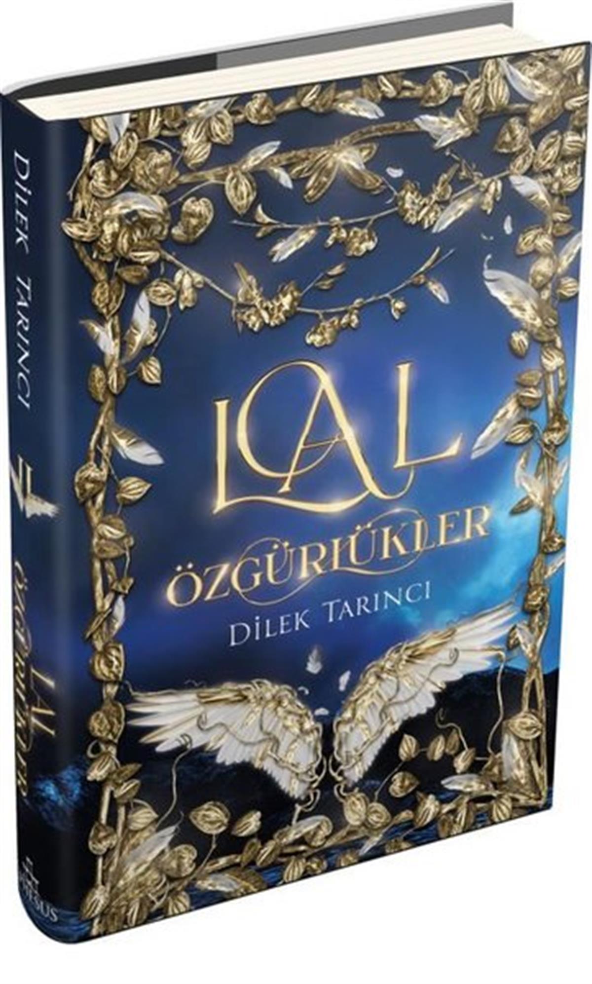 Dilek TarıncıTürkiye RomanLal - Özgürlükler