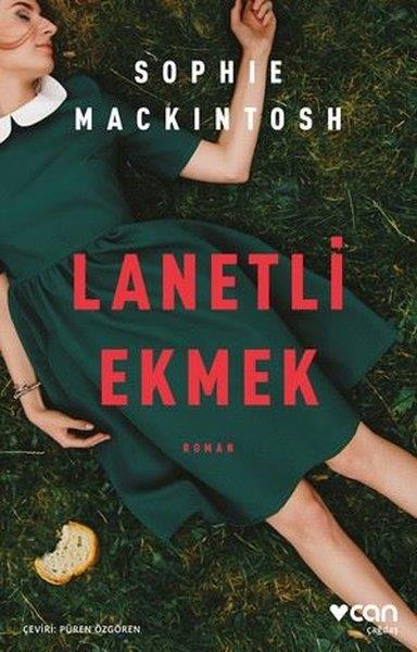 Sophie MackintoshDünya RomanLanetli Ekmek