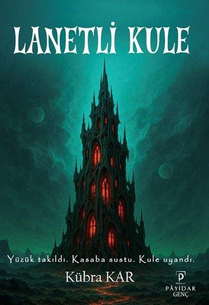 Kübra KarÇocuk Gençlik RomanlarıLanetli Kule