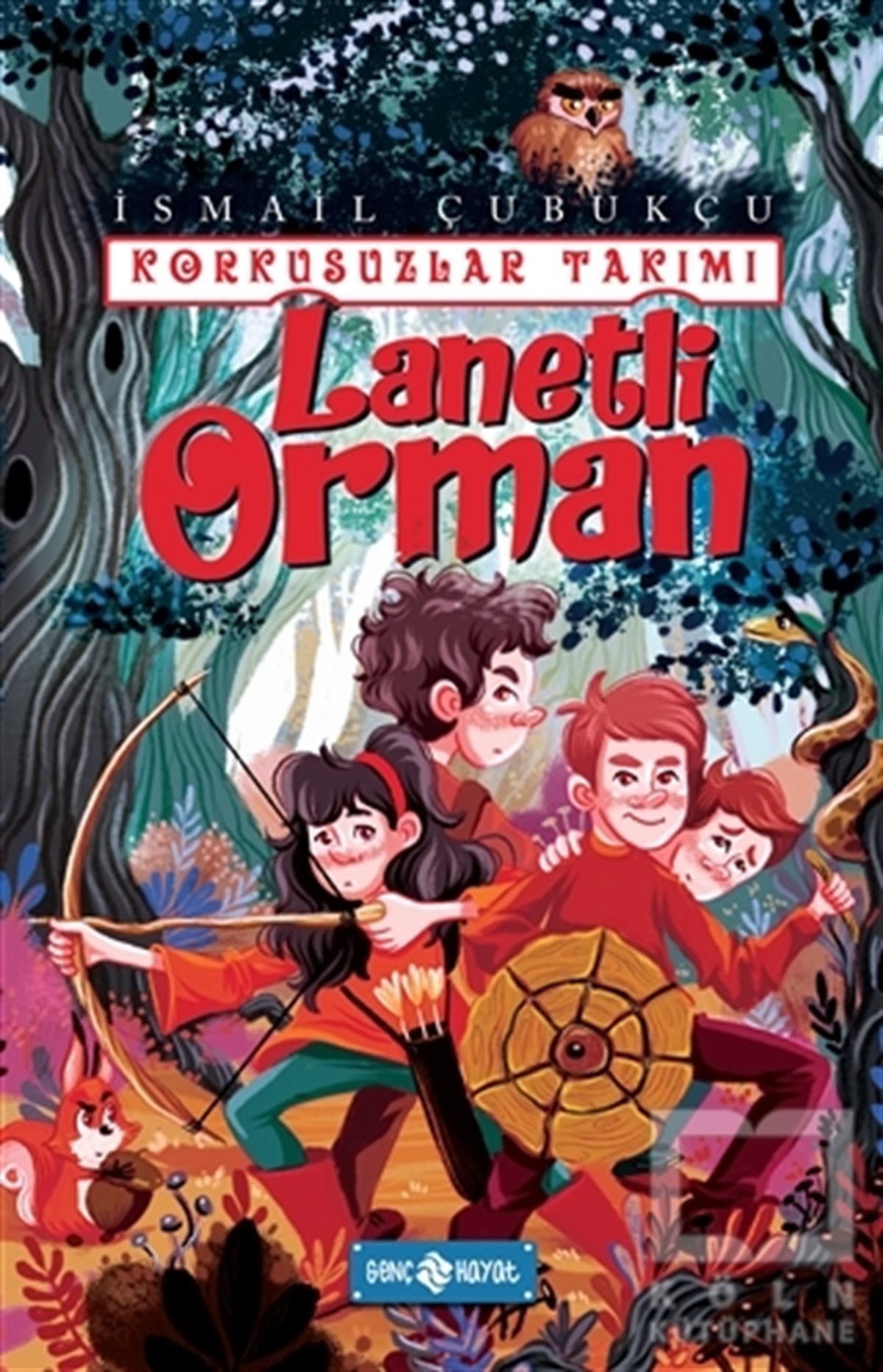 İsmail ÇubukçuÇocuk RomanlarıLanetli Orman - Korkusuzlar Takımı 2
