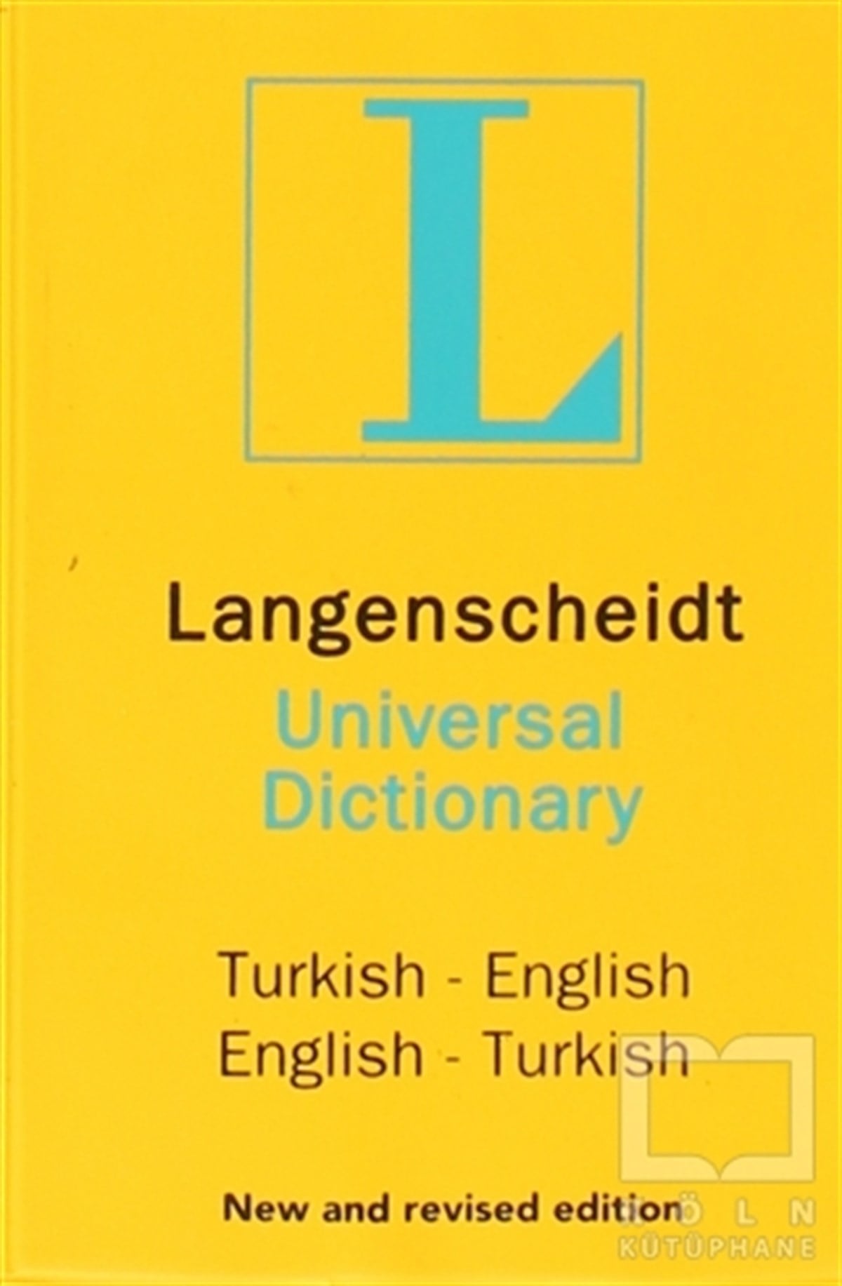 Langenscheidt’s Universal Dictionary English - Turkish / Turkish - English New and Revised Edition