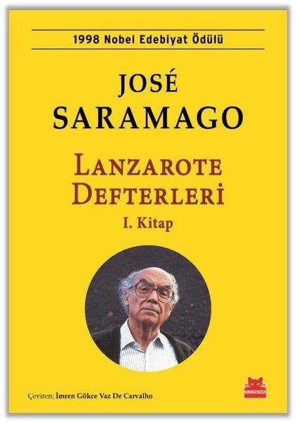 Jose SaramagoDünya RomanLanzarote Defterleri 1. Kitap