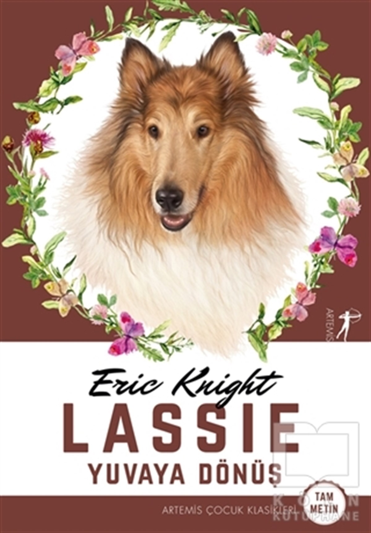 Lassie - Yuvaya Dönüş (Tam Metin)
